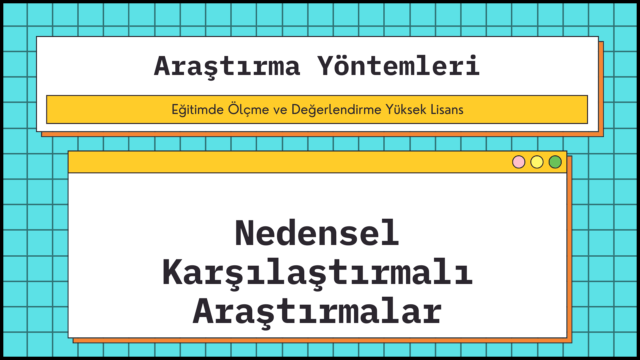 nedensel karşılaştırmalı araştırmalar