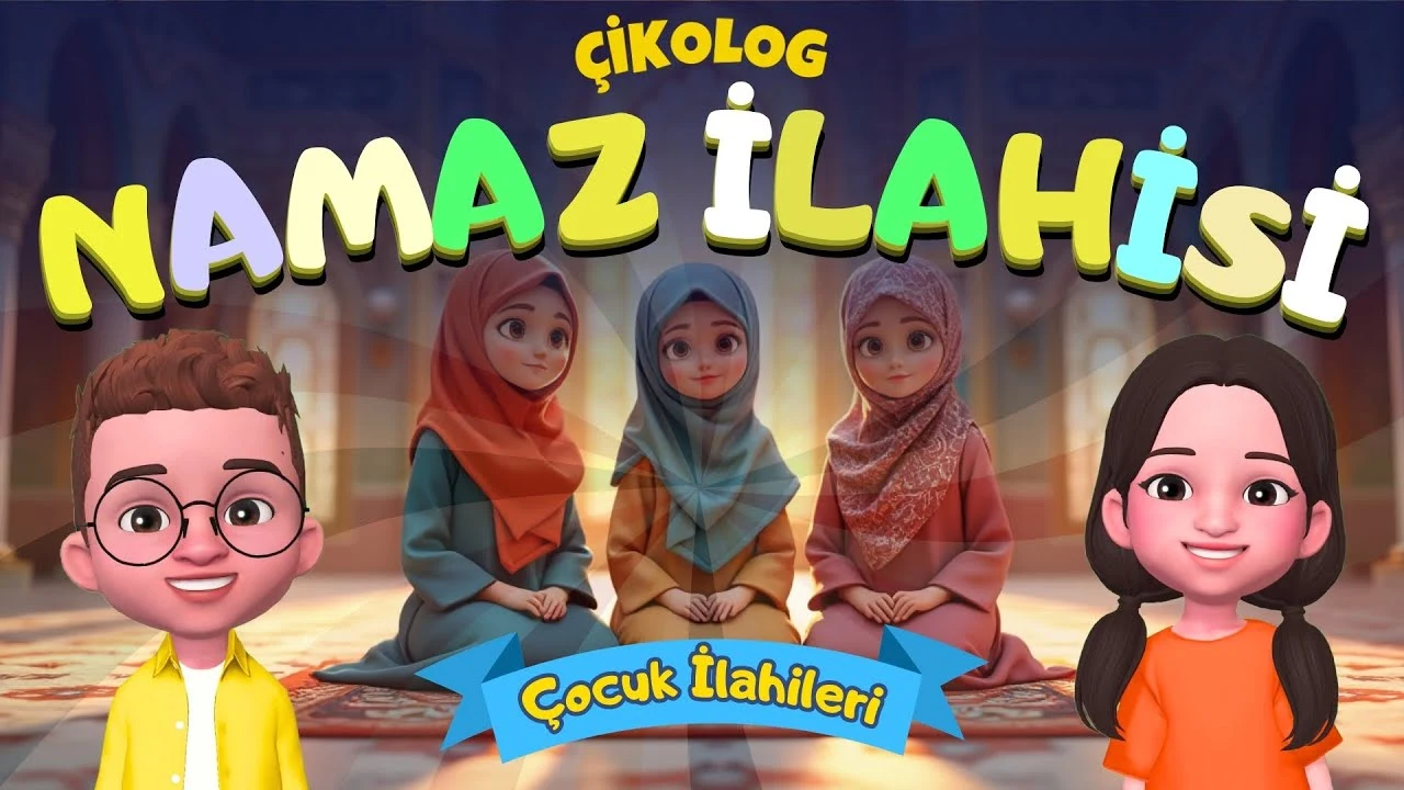 Çocuklara Namazı Sevdiren İlahi (Animasyonlu)