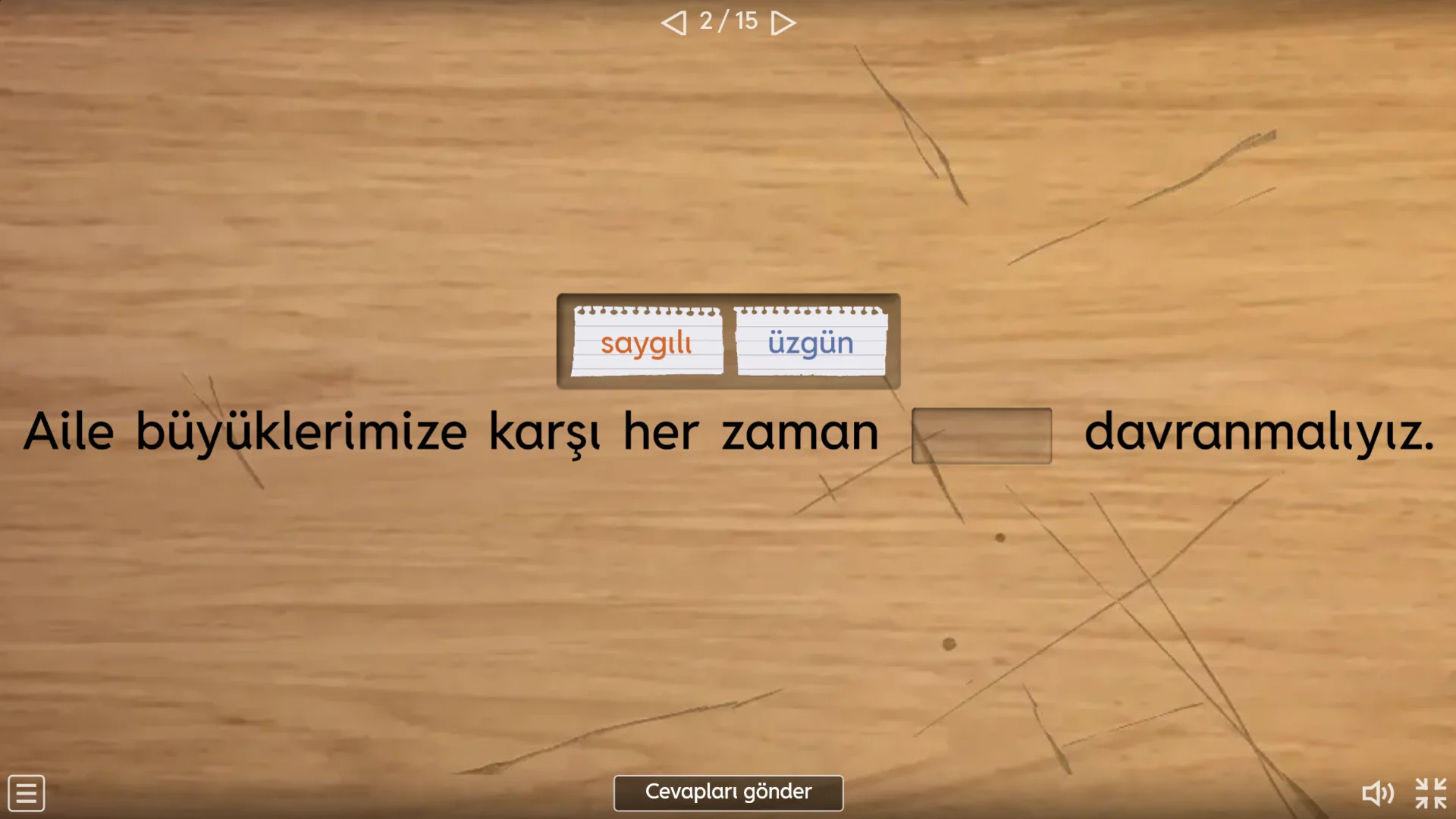 Güzel Ahlak – Boşluk Doldurma