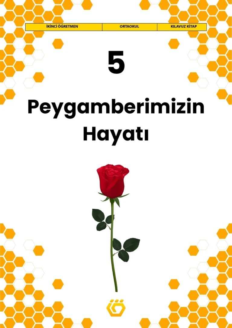 5. Sınıf Peygamberimizin Hayatı Öğretmen Kılavuz Kitabı